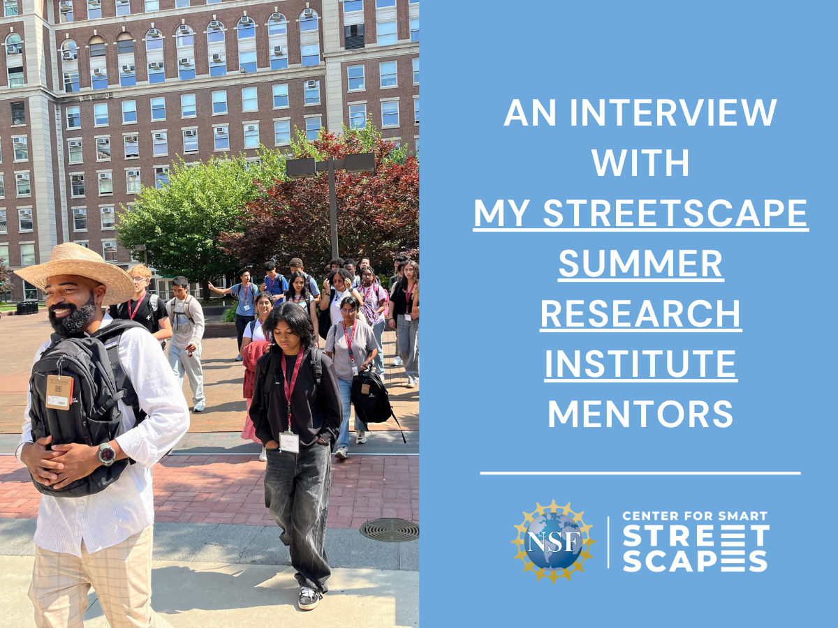 Interviews with My Streetscape Mentors - Center for Smart Streetscapes